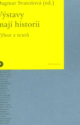 Výstavy mají historii výbor z textů