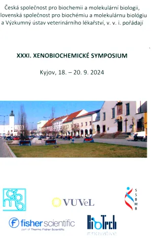 XXXI. xenobiochemické symposium Kyjov, 18.-20.9.2024