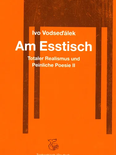 Am Esstisch totaler Realismus und Peinliche Poesie II