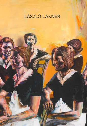 László Lakner a středoevropská malba konce milénia László Lakner and Central European painting at the end of the millennium