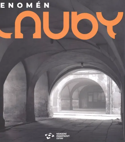 Fenomén Lauby
     264 1 Ostrava Národní památkový ústav,