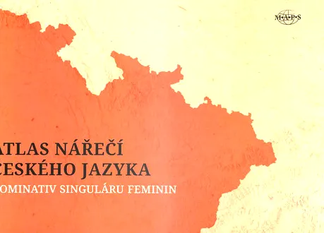Atlas nářečí českého jazyka. Nominativ singuláru feminin
