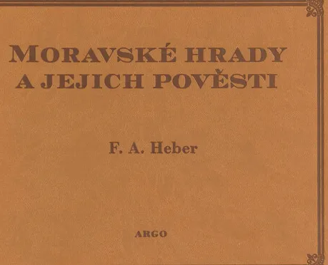 Moravské hrady a jejich pověsti