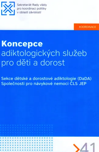 Koncepce adiktologických služeb pro děti a dorost