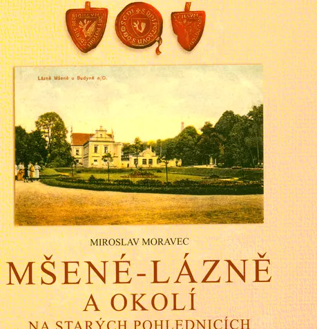 Mšené-lázně a okolí na starých pohlednicích