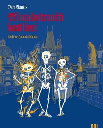 Tři malostranští kostlivci