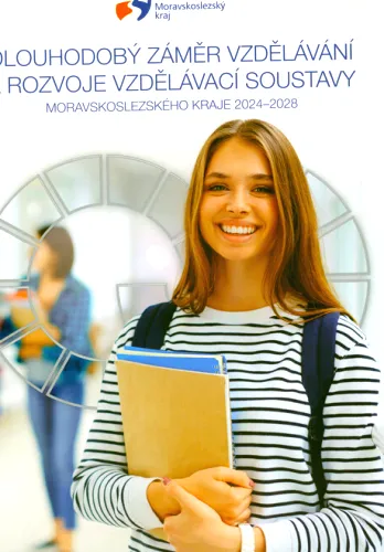 Dlouhodobý záměr vzdělávání a rozvoje vzdělávací soustavy Moravskoslezského kraje 2024-2028
     264 1 Ostrava Moravskoslezský kraj,