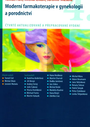 Moderní farmakoterapie v gynekologii a porodnictví