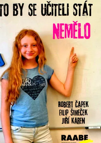 To by se učiteli stát nemělo