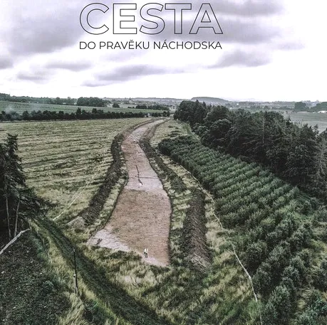 Cesta do pravěku Náchodska
