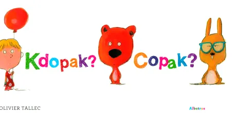 Kdopak? Copak?