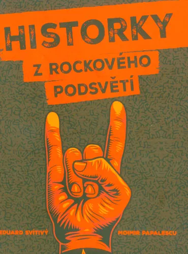 Historky z rockového podsvětí