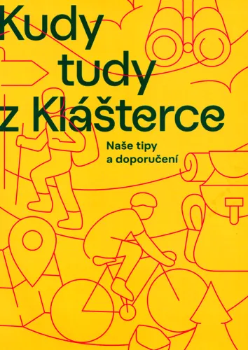 Kudy tudy z Klášterce naše tipy a doporučení