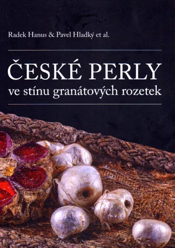 České perly ve stínu granátových rozetek