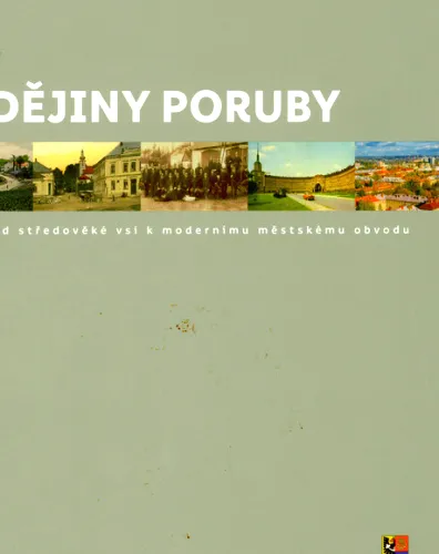 Dějiny Poruby od středověké vsi k modernímu městskému obvodu