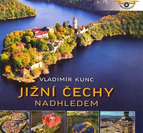 Jižní Čechy nadhledem