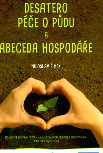 Desatero péče o půdu a abeceda hospodáře
