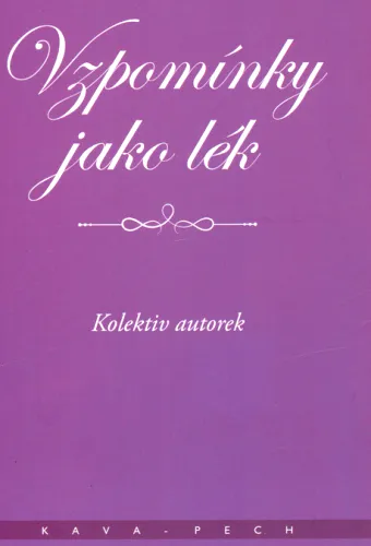 Vzpomínky jako lék