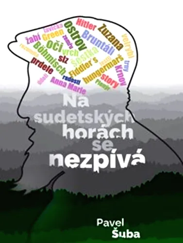 Na sudetských horách se nezpívá