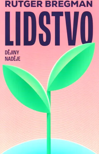 Lidstvo dějiny naděje
