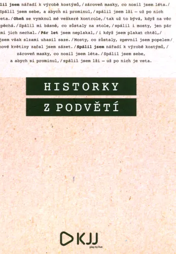 Historky z podvětí antologie textů studentů oboru Tvorby textu a scénáře Konzervatoře a Vyšší odborné školy Jaroslava Ježka
     250 První vydání
     264 1 [Praha] Konzervatoř a Vyšší odborná škola Jaroslava Ježka,