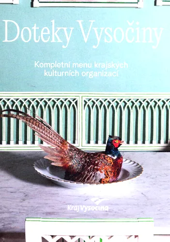 Doteky Vysočiny kompletní menu krajských kulturních organizací