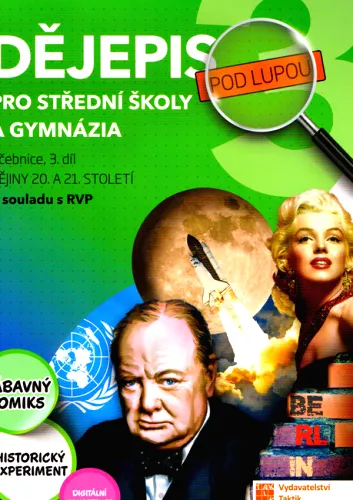 Dějepis 3 pro 3. ročník středních škol a gymnázií - v souladu s RVP